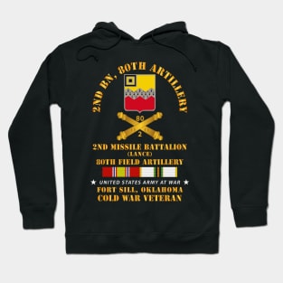 2nd Bn 80th Artillery - 2nd Missile Bn - Ft Sill OK w COLD SVC Hoodie